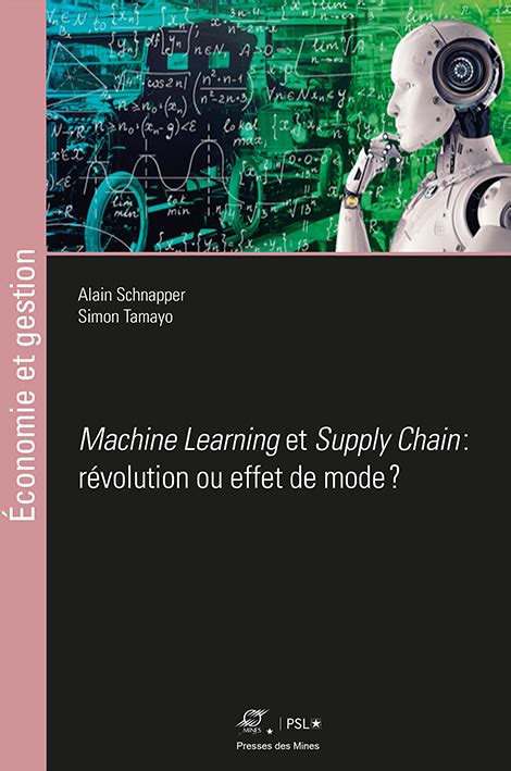 Machine Learning et Supply Chain: révolution ou effet de mode ?